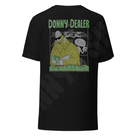 DONNY THE DEALER Shirt